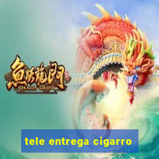 tele entrega cigarro